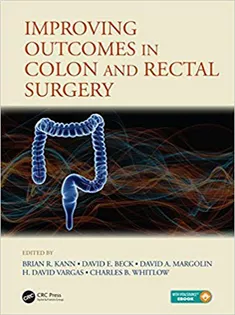 9781138626836 Improving Outcomes in Colon & Rectal Surgery