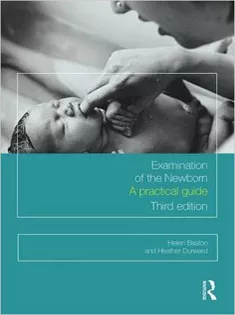 Examination of the Newborn: A Practical Guide