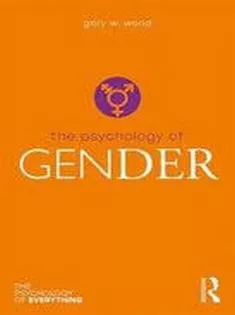 The Psychology of Gender