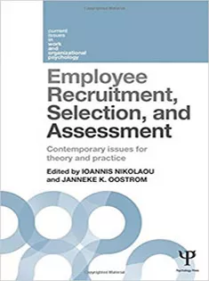 Employee Recruitment, Selection, and Assessment