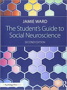 The Student's Guide to Social Neuroscience