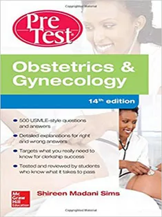 Obstetrics And Gynecology PreTest Self-Assessment And Review