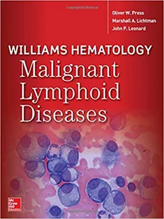Williams Hematology Malignant Lymphoid Diseases