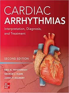 Cardiac Arrhythmias: Interpretation, Diagnosis and Treatment