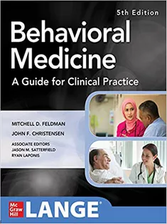 Behavioral Medicine A Guide for Clinical Practice