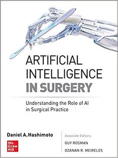 Artificial Intelligence in Surgery Understanding the Role of AI in Surgical Practice