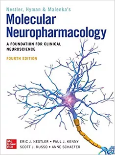 Molecular Neuropharmacology: A Foundation for Clinical Neuroscience