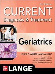 Current Diagnosis and Treatment Geriatrics