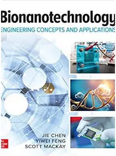 Bionanotechnology: Engineering Concepts and Applications