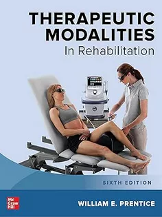 Therapeutic Modalities in Rehabilitation