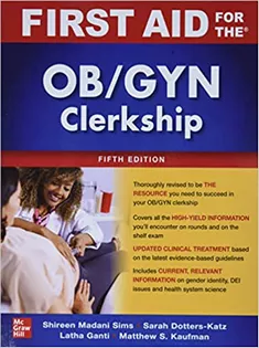 First Aid for the OB/GYN Clerkship