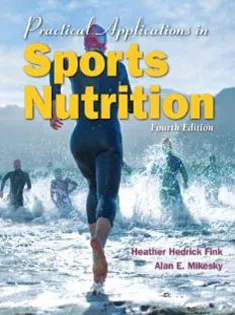 Practical Applications In Sports Nutrition