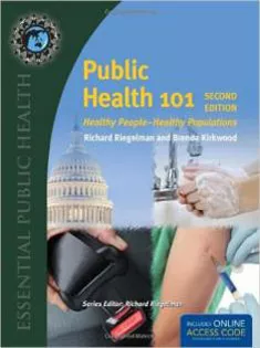 Public Health 101: Healthy People―Healthy Populations