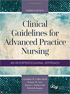 Clinical Guidelines For Advanced Practice Nursing