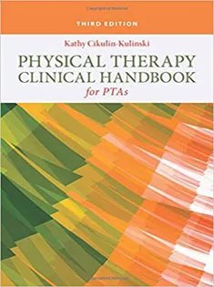 Physical Therapy Clinical Handbook For Ptas