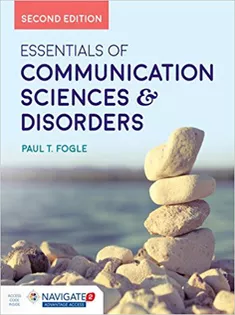 Essentials Of Communication Sciences & Disorders