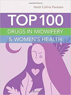Top 100 Drugs in Midwifery & Women’s Health