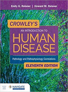 Crowley's An Introduction To Human Disease
