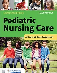 Pediatric Nursing Care: A Concept-Based Approach