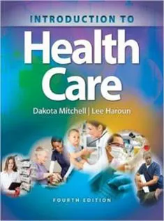 Introduction to Health Care