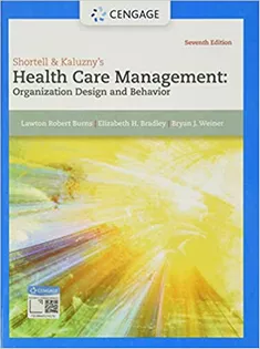 Shortell & Kaluzny's Health Care Management
