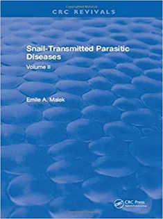 Snail Transmitted Parasitic Diseases: Volume II