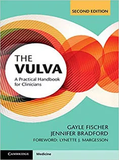 The Vulva: A Practical Handbook for Clinicians