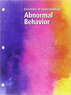 9781337150132 Essentials of Understanding Abnormal Behavior