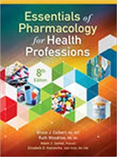 Essentials of Pharmacology for Health Professions