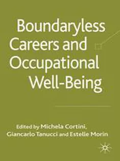 Boundaryless Careers and Occupational Well-being