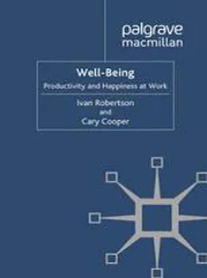Well-Being: Productivity and Happiness at Work