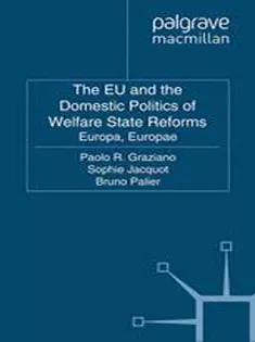The EU and the Domestic Politics of Welfare State Reforms: Europa, Europae