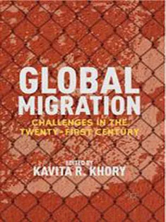 Global Migration: Challenges in the Twenty-First Century