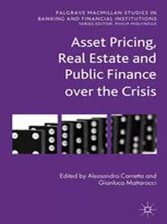 9781349451333 Asset Pricing, Real Estate and Public Finance Over the Crisis