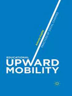 Educational Upward Mobility: Practices of Social Changes
