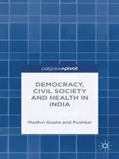Democracy, Civil Society, and Health in India