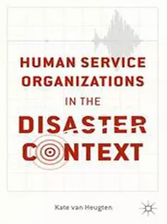 9781349482467 Human Service Organizations in the Disaster Context