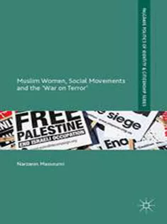 Muslim Women, Social Movements and the War on Terror