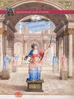 Ruling Women: Government, Virtue, and the Female Prince in Seventeenth-Century France