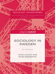 Sociology in Sweden: A History