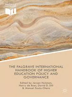 The Palgrave International Handbook of Higher Education Policy and Governance