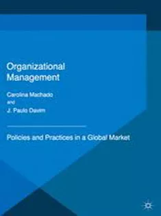 9781349692439 Organizational Management: Policies and Practices in A Global Market