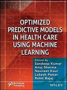 Optimized Predictive Models in Health Care Using Machine Learning