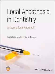 Local Anesthesia in Dentistry