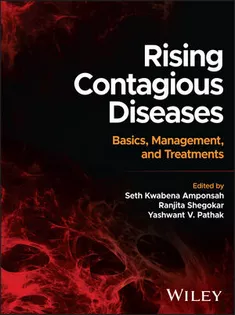 Rising Contagious Diseases: Basics, Management, and Treatments
