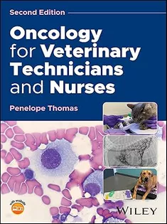 9781394215980 Oncology for Veterinary Technicians and Nurses