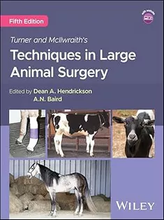 Turner and McIlwraith's Techniques in Large Animal Surgery.