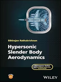 Hypersonic Slender Body Aerodynamics