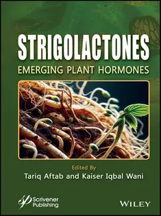 9781394302796 Strigolactones: Emerging Plant Hormones