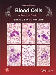 Blood Cells: A Practical Guide